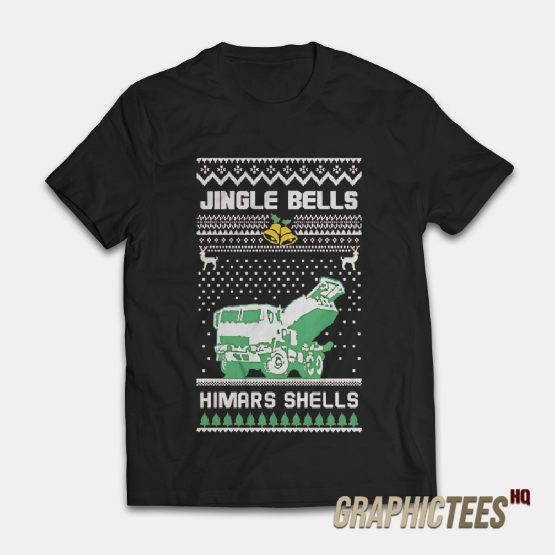 Jingle Bells Himars Shells T-Shirt Jingle Bells Himars Shells T-Shirt