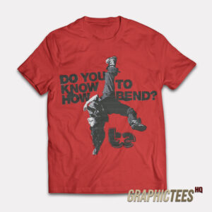 Do You Know To How Bend T-Shirt