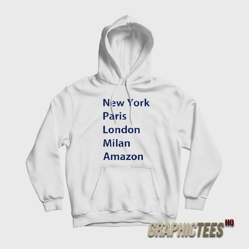 Heidi Klum New York Paris London Milan Amazon Hoodie Heidi Klum New York Paris London Milan Amazon Hoodie