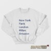 Heidi Klum New York Paris London Milan Amazon Sweatshirt