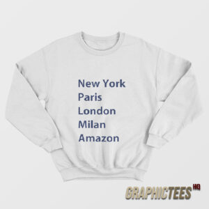 Heidi Klum New York Paris London Milan Amazon Sweatshirt