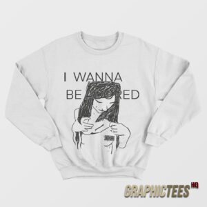 I Wanna Be Adored Cooks Sweatshirt