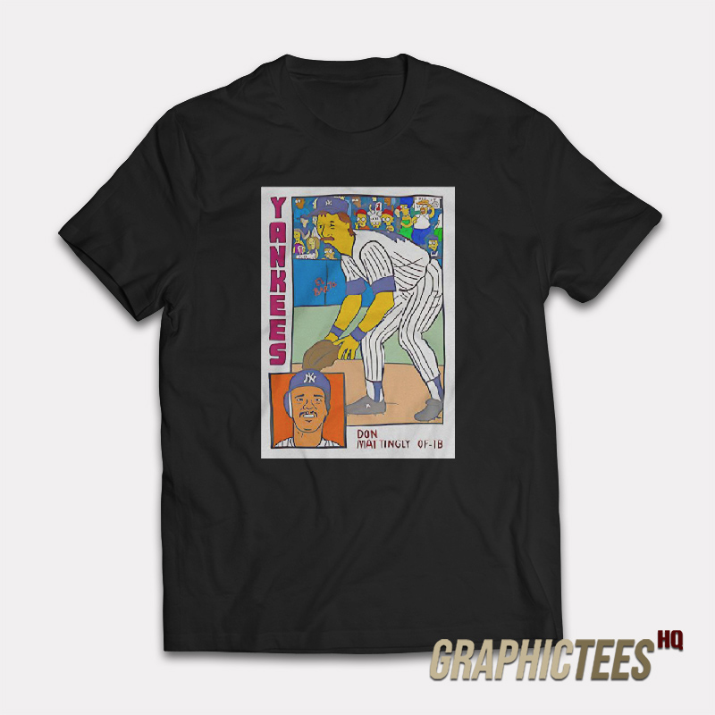 Don Mattingly Simpson Parody T-Shirt Don Mattingly Simpson Parody T-Shirt