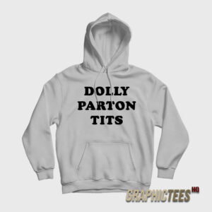 Emma Roberts Dolly Parton Tits Hoodie