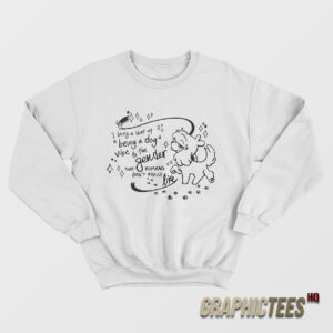 I Bring A Sort Of Being A Dog Vibe To The Gender Sweatshirt