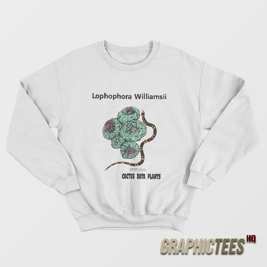Lophophora Williamsii Cactus Data Plants Sweatshirt Lophophora Williamsii Cactus Data Plants Sweatshirt