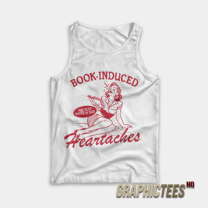 Book Induced Heartaches Tank Top