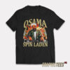 DJ Osama Spin Laden T-Shirt