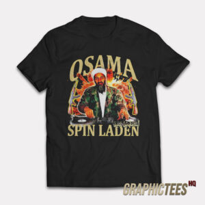 DJ Osama Spin Laden T-Shirt