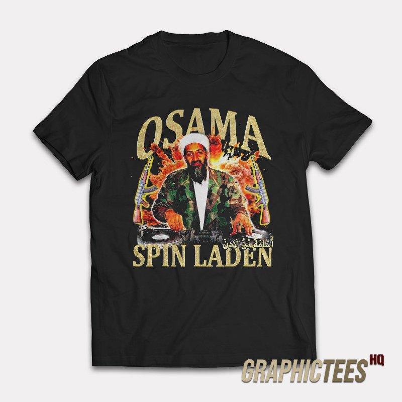 DJ Osama Spin Laden T-Shirt DJ Osama Spin Laden T-Shirt