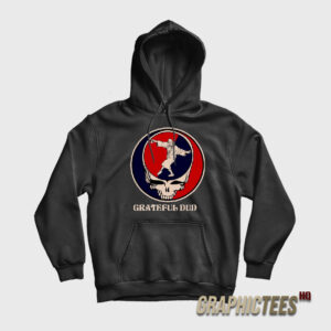 Grateful Dude Grateful Dead Hoodie