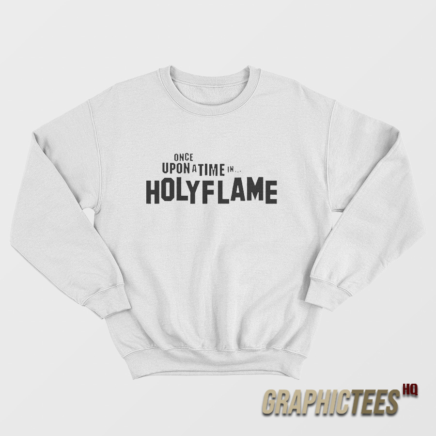 Once Upon a Time in Hollywood Flame Sweatshirt Once Upon a Time in Hollywood Flame Sweatshirt