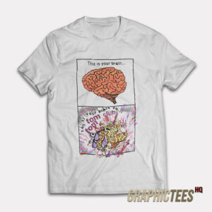 This Is Your Brain On Tom Tom Club T-Shirt