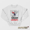 Call Me The Surgeon I Just Took Your Heart Sweatshirt