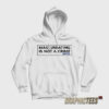 Porn Star Skate Masturbating is Not a Crime Hoodie
