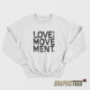 Love Movement Hayley Williams Sweatshirt
