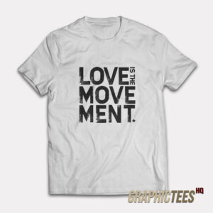 Love Movement Hayley Williams T-Shirt