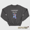 Transformers Starscream I Support Sluts Sweatshirt