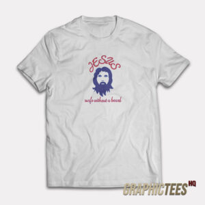 Jesus Surfs Without A Board T-Shirt