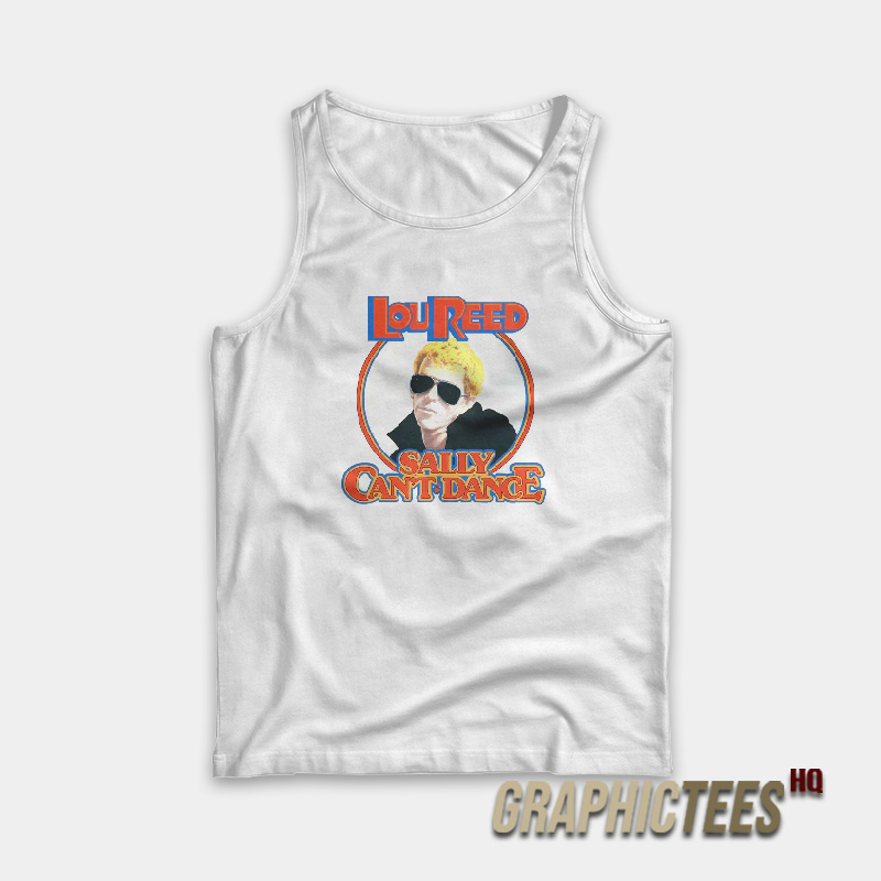 Lou Reed Sally Can’t Dance Tank Top Lou Reed Sally Can’t Dance Tank Top