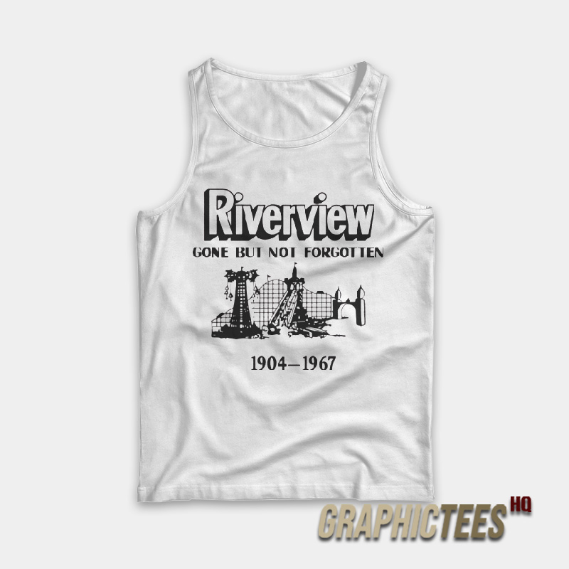 Riverview Gone But Not Forgotten Tank Top Riverview Gone But Not Forgotten Tank Top