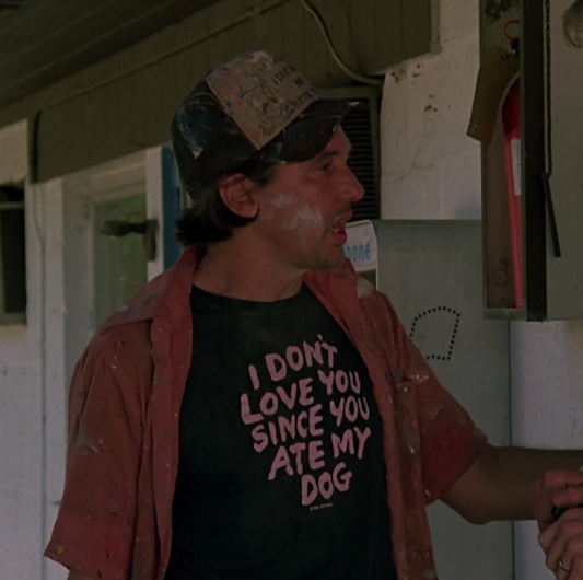 I Don't Love You Since You Ate My Dog T-Shirt I Don't Love You Since You Ate My Dog T-Shirt