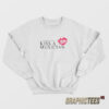 Support The Arts Kiss A Musician Sweatshirt