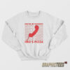 You’re My Favorite Imo’s Pizza Sweatshirt