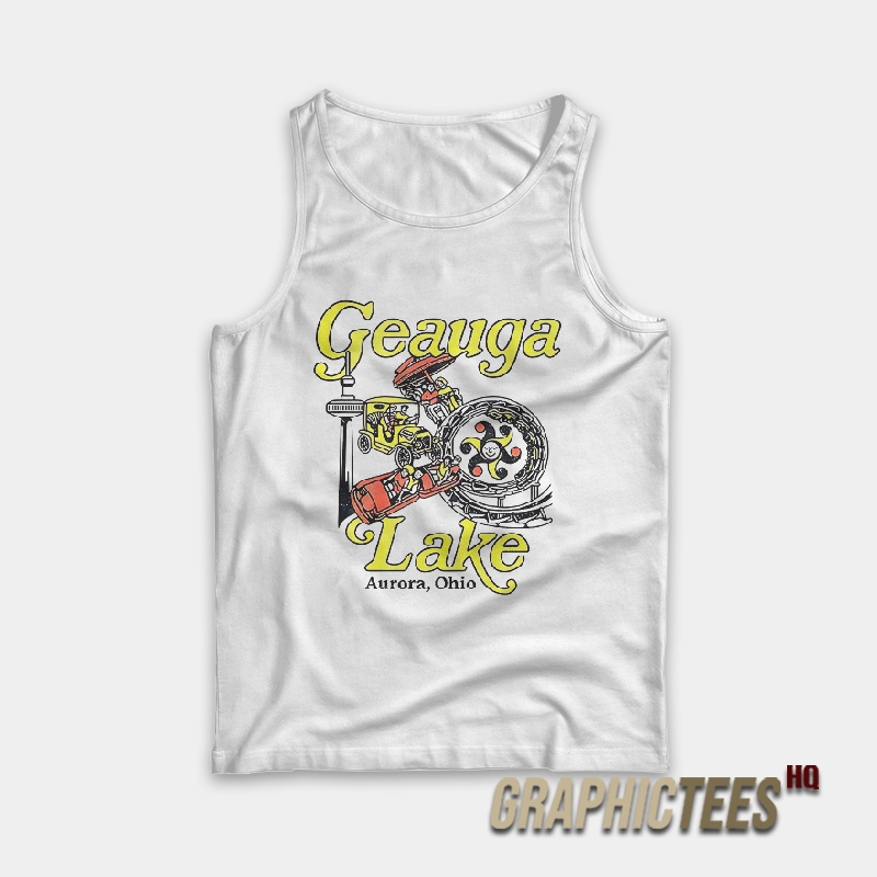 Geauga Lake Park Aurora Ohio Tank Top Geauga Lake Park Aurora Ohio Tank Top