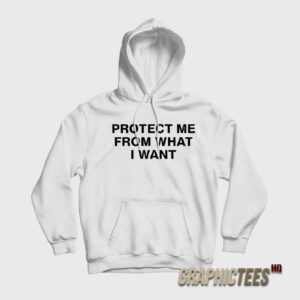 Rosalia Protect Me From What I Want Hoodie