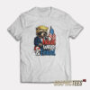 Trump Raccoon 4th of July Red White and Feral T-Shirt