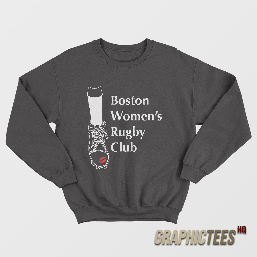 Boston Women Rugby Club Sweatshirt Boston Women Rugby Club Sweatshirt