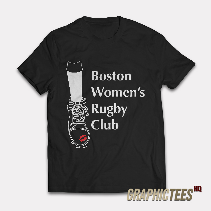 Boston Women Rugby Club T-Shirt Boston Women Rugby Club T-Shirt