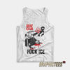 Deaf Club Fuck Ice Tank Top