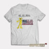 Graggle Gregory Simpson He Is Real Wake Up America T-Shirt
