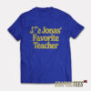 Joe Jonas Favorite Teacher T-Shirt