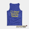 Joe Jonas Favorite Teacher Tank Top