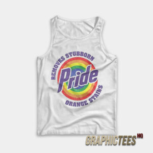 Pride Removes Stubborn Orange Stains Tank Top