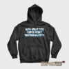 With Great Tits Comes Great Responsibility Hoodie