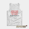 Work Hard Save Money Pay Taxes Tank Top
