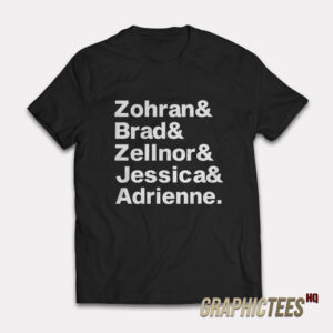 Zohran and Brad and Zellnor and Jessica and Adrienne T-Shirt