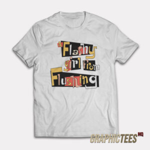 The Nanny A Flashy Girl From Flushing T-shirt
