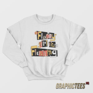 The Nanny A Flashy Girl From Flushing Sweatshirt