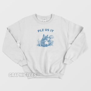 Please Use It Brain Sweatshirt