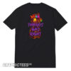 Thanos Was Right Tee Shirt