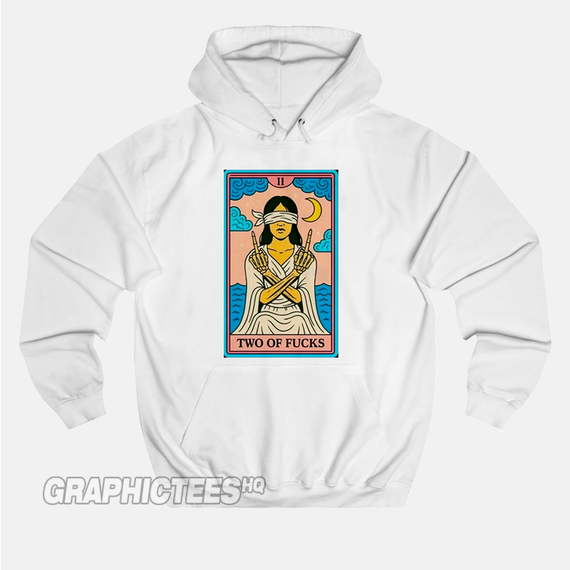 Two Of Fucks Graphic Hoodie