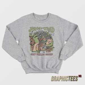 Frog And Toad Get Hella Baked Sweatshirt